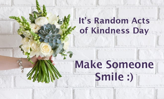 Random Acts of Kindness Day – Spread some joy!